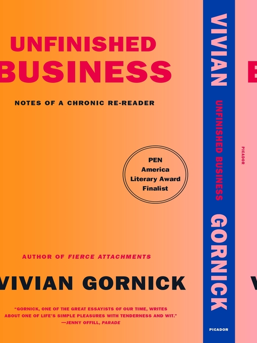 Title details for Unfinished Business by Vivian Gornick - Wait list
